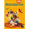 MANDARINE - FRANCAIS CM2 ED. 2017 - LIVRE ELEVE