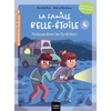 LA FAMILLE BELLE-ETOILE - T02 - LA FAMILLE BELLE-ETOILE - PANIQUE DANS LES PYRENEES CP/CE1 6/7 ANS