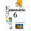 GRAMMAIRE - 6E - MANUEL ELEVE