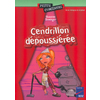 CENDRILLON DEPOUSSIEREE