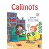 CALIMOTS CAHIER D'EXERCICES POUR DECODER