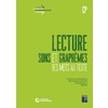 LECTURE CP - SONS ET GRAPHEMES, DES MOTS AU TEXTE+ TELECHARGEMENT