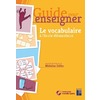 LE VOCABULAIRE A L'ECOLE PRIMAIRE + CD + TELECHARGEMENT