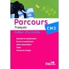 PARCOURS CM2 CAHIER NOUVELLE EDITION