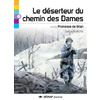 LE DESERTEUR DU CHEMIN DES DAMES LOT DE 5 ROMANS