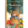 HISTOIRES D'OURS - LOT DE 5 RECUEILS