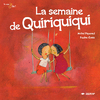 LA SEMAINE DE QUIRIQUIQUI