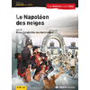 NAPOLEON DES NEIGES - 10 ROMANS + FICHIER