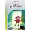 LIVRE QUI REND CHEVRE - 10 ROMANS + FICHIER