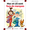 N 85 MAX ET LILI SONT FANS DE MARQUES