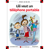 N 94 LILI VEUT UN TELEPHONE PORTABLE