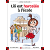 N 99 LILI EST HARCELEE A L'ECOLE