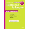 LE NOUVEL EXPLORONS LA LANGUE CE2 - GUIDE PEDAGOGIQUE 2020