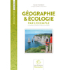 GEOGRAPHIE ET ECOLOGIE PAR L'EXEMPLE