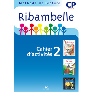 RIBAMBELLE CP SERIE BLEUE ED. 2008 - CAHIER D'ACTIVITES 2 + LIVRET 2