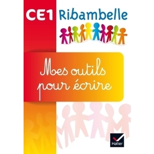 RIBAMBELLE CE1 SERIES ROUGE ET JAUNE ED. 2016 - MES OUTILS POUR ECRIRE (PACK DE 5 EXEMPLAIRES)