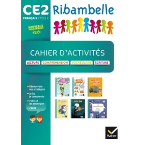 RIBAMBELLE CE2 ED. 2017 - CAHIER LECTURE, ECRITURE, COMPREHENSION + LIVRET LECTURE FLUIDE