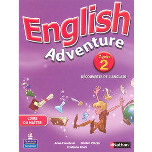 ENGLISH ADVENTURE - LIVRE DU MAITRES - CYCLE 2