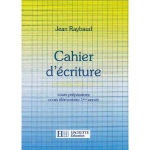 CAHIER D'ECRITURE CP/CE1 - ED.1987