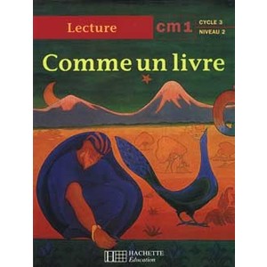 COMME UN LIVRE CM1 - LIVRE DE L'ELEVE - ED.1998