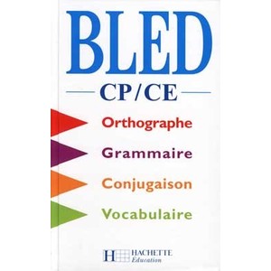 BLED CP/CE - LIVRE DE L'ELEVE - ED.1999