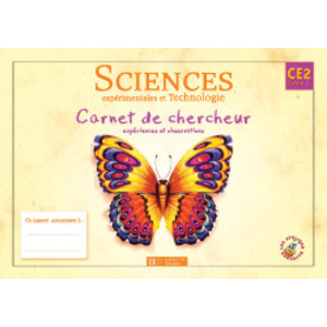 LES ATELIERS HACHETTE SCIENCES EXPERIMENTALES ET TECHNOLOGIE CE2 - CARNET DE CHERCHEUR - ED.2004