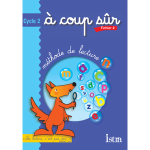 A COUP SUR CYCLE 2 - FICHIER DE L'ELEVE 2 - EDITION 2003