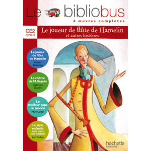 LE BIBLIOBUS N  8 CE2 - LE JOUEUR DE FLUTE DE HAMELIN - LIVRE DE L'ELEVE - ED.2005