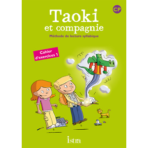 TAOKI ET COMPAGNIE CP - CAHIER D'EXERCICES 1 - EDITION 2010