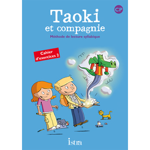 TAOKI ET COMPAGNIE CP - CAHIER D'EXERCICES 2 - EDITION 2010