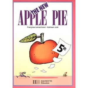 THE NEW APPLE PIE 5E LV1 - ANGLAIS - LIVRE DE L'ELEVE - EDITION 1995