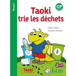 TAOKI TRIE LES DECHETS NIVEAU 1 - ALBUM - EDITION 2021