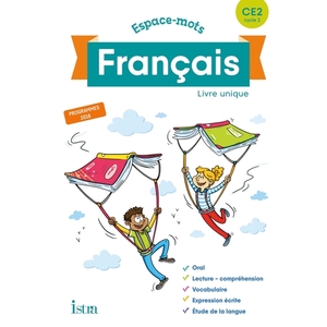 ESPACE-MOTS FRANCAIS CE2 - LIVRE ELEVE - ED. 2020