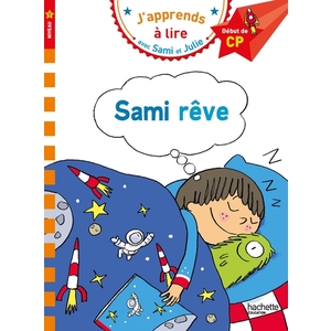 SAMI ET JULIE CP NIVEAU 1 SAMI REVE