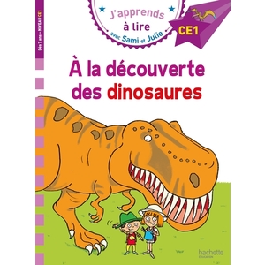 SAMI ET JULIE CE1 - A LA DECOUVERTE DES DINOSAURES