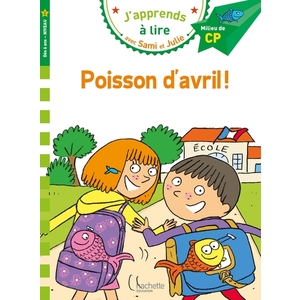 SAMI ET JULIE CP NIVEAU 2 - POISSON D'AVRIL !