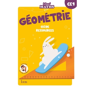 MOUV' MATHS - CAHIER DE GEOMETRIE CE1 - GUIDE RESSOURCES - ED. 2023