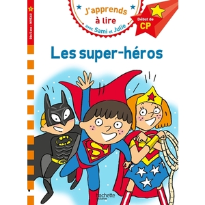 SAMI ET JULIE CP NIVEAU 1  - LES SUPER-HEROS