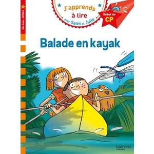 SAMI ET JULIE CP NIVEAU 1 - BALADE EN KAYAK