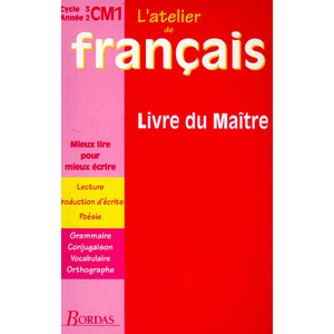 ATELIER DE FRANCAIS CM1 PROF