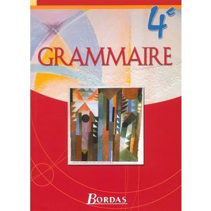 GRAMMAIRE BORDAS 4E MANUEL