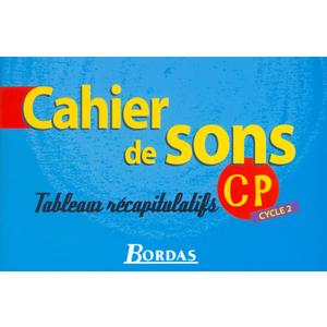 CAHIER DE SONS CYCLE 2 CP 2002 CAHIER D'ACTIVITES