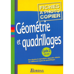 GEOMETRIE ET QUADRILLAGE CYCLE 2 2003 FICHES A PHOTOCOPIER