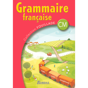 GRAMMAIRE FRANCAISE CM 2005