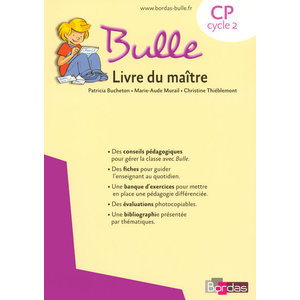 BULLE METHODE DE LECTURE CP 2008 LIVRE DU MAITRE