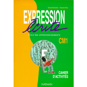 CAHIER EXPRESSION ECRITE CM1 E