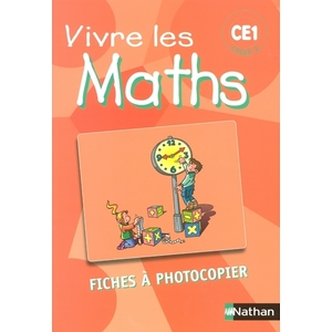 VIVRE LES MATHS CE1 FICHES