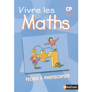 VIVRE LES MATHS CYC 2 CP