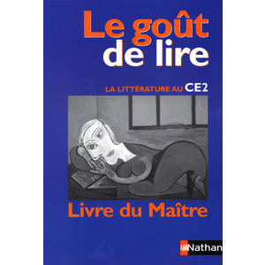 GOUT DE LIRE CE2 GUIDE MAITRE