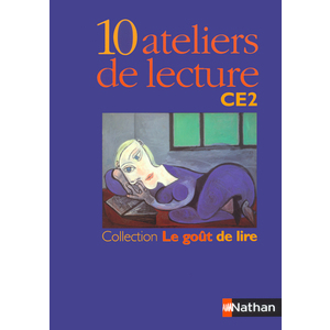 GOUT DE LIRE CE2 10 ATELIER